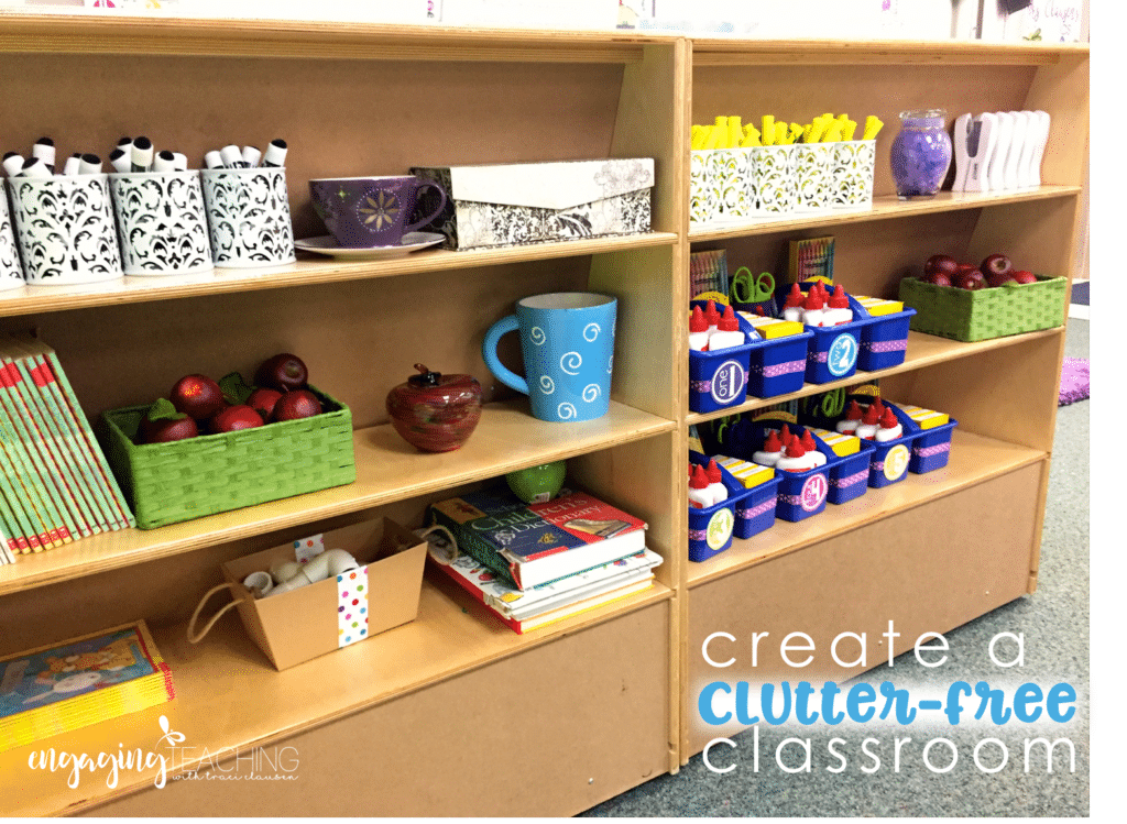 Create a Clutter Free Classroom