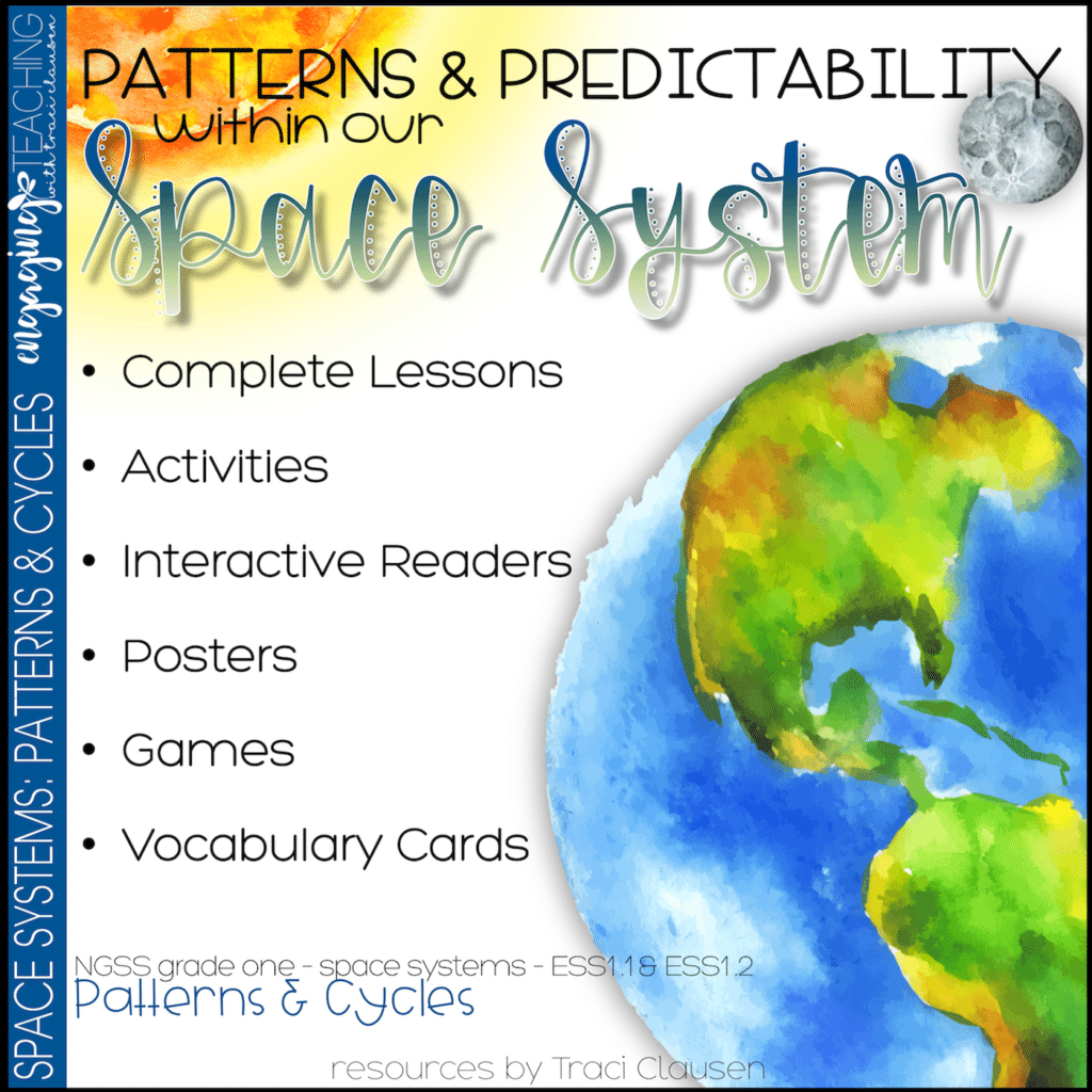 Space Systems - NGSS - Patterns and Predictability; engagingteaching.com